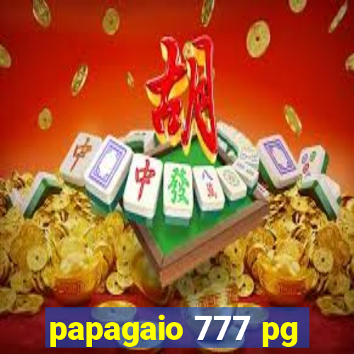 papagaio 777 pg